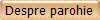 Despre parohie